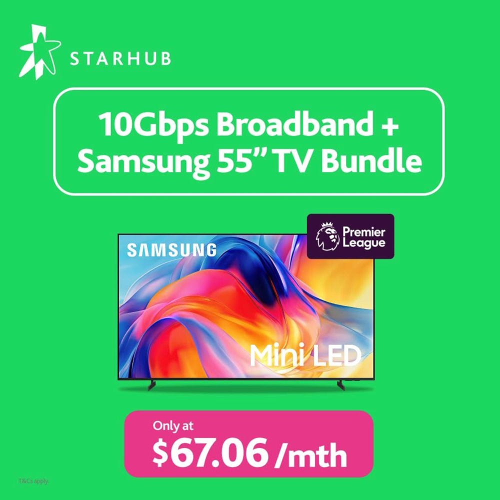 promo_starhub_10GbpsBroadbandSamsung55MiniLED4KTV