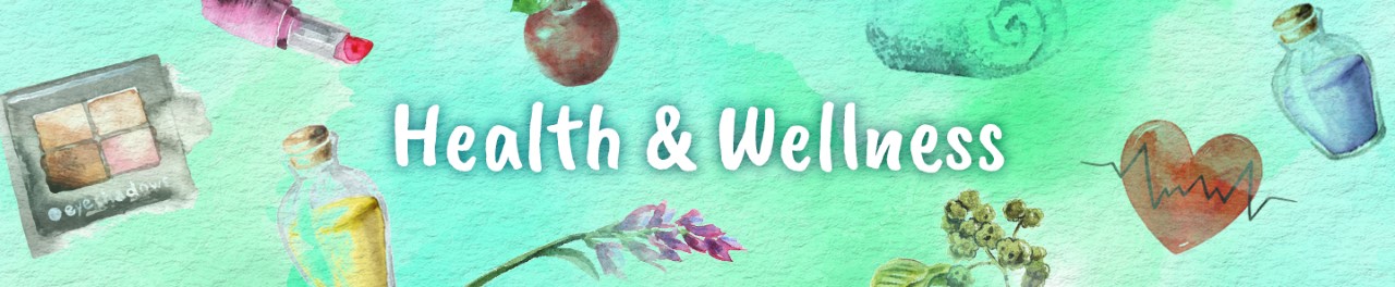 Health & Wellness