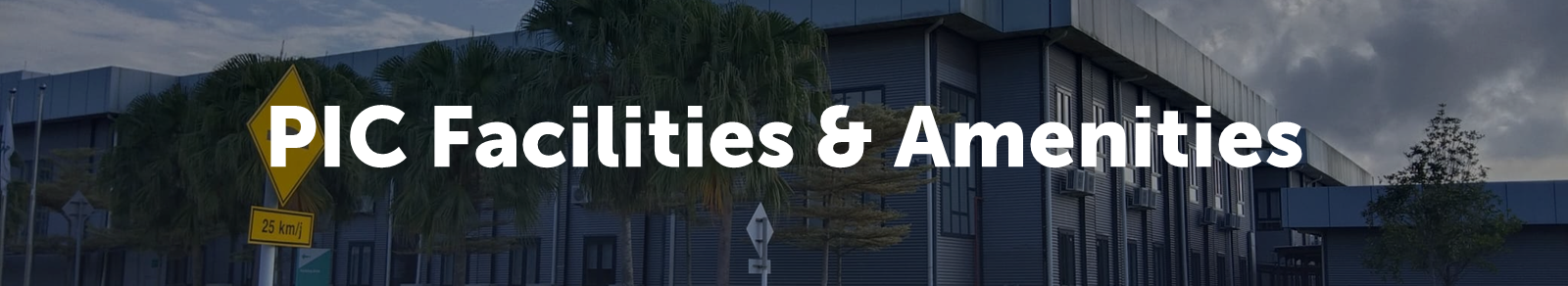 PIC Facilities & Amenities Artwork & Summary