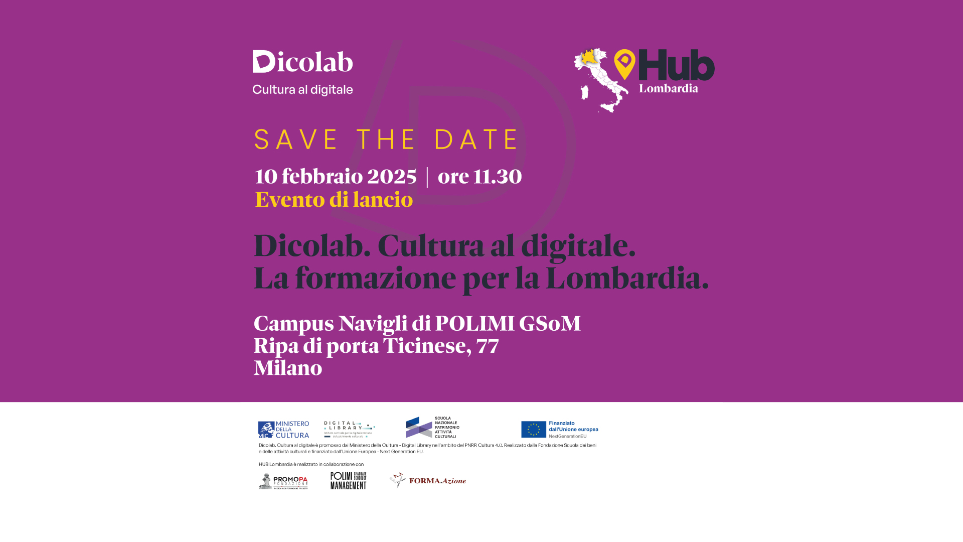 Nasce l'Hub Lobardia di Dicolab. Cultura al Digitale - POLIMI GSoM