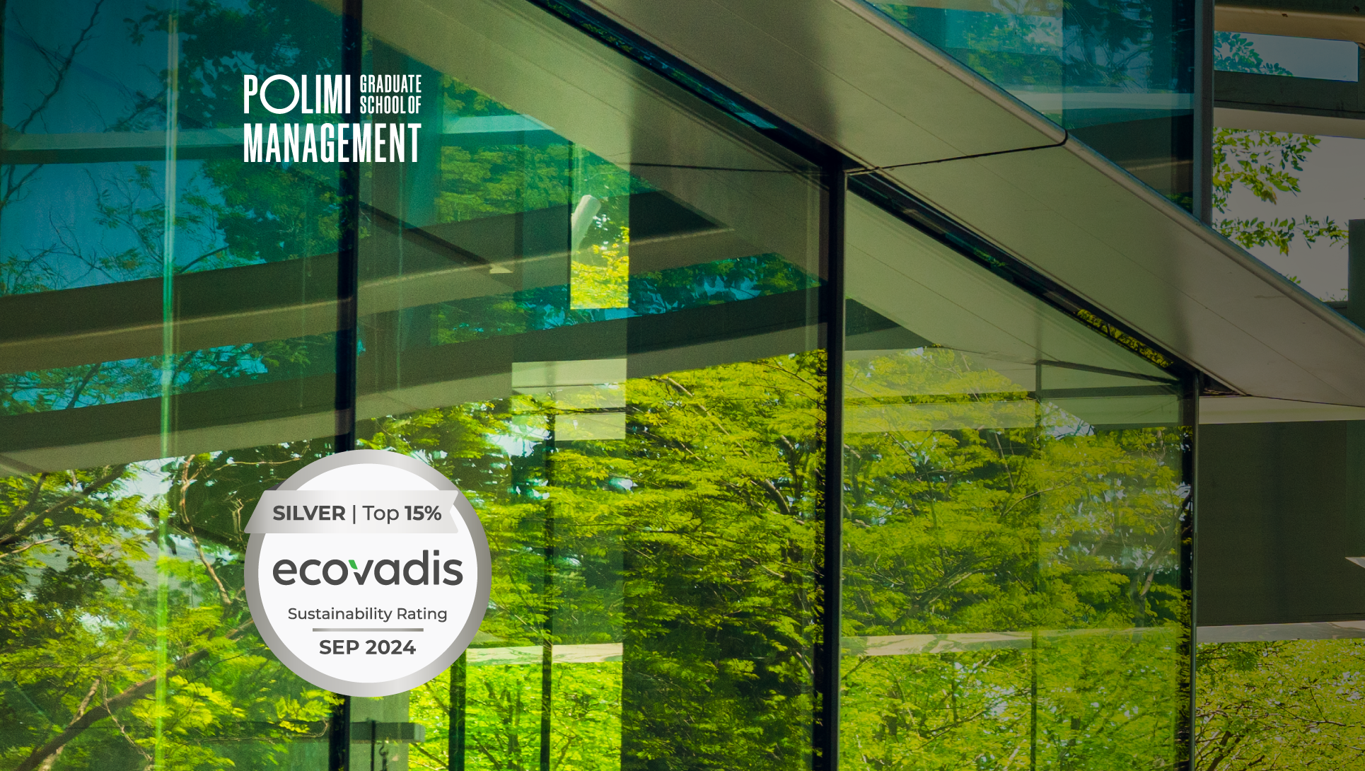 EcoVadis rating: POLIMI Graduate School of Management wins the silver medal for an increasingly sustainable school - POLIMI GSoM