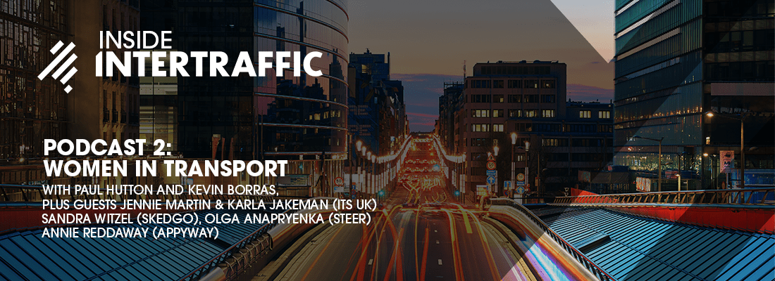 Inside Intertraffic Podcast 2:  Women in Transport
