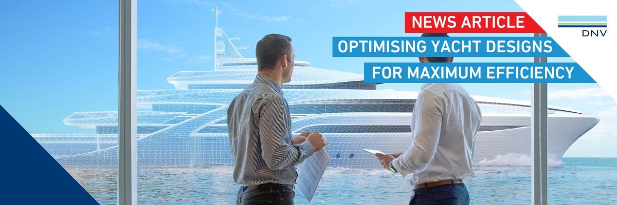 optimising yacht designs for maximum efficiency
