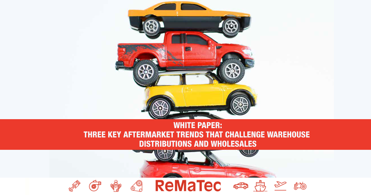 Three key aftermarket trends  that challenge warehouse distributors and wholesalers