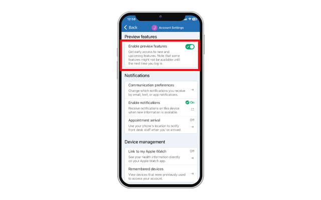 A screenshot of the MyChart app, account settings and showing where to turn on enable preview features.