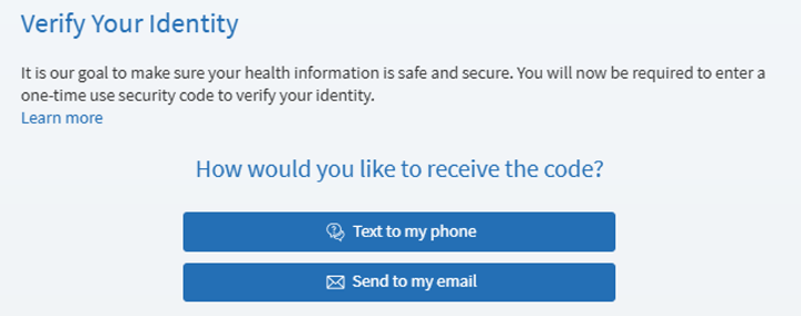 The Verify Your Identify page of MyCare asking if you'd like to receive a code by email or text message