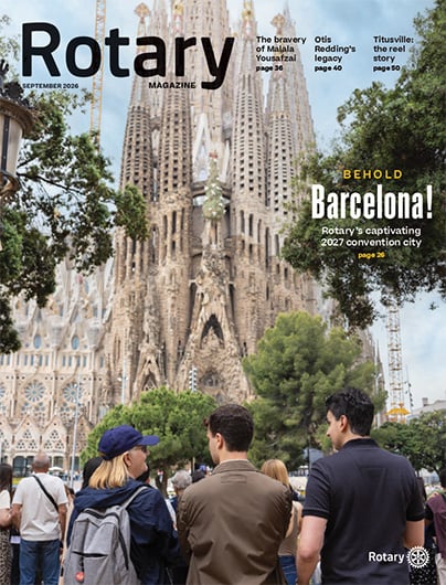 September 2026 Rotary magazine cover - featuring an old building, with “Rotary” at the top and the title “Behold Barcelona.”