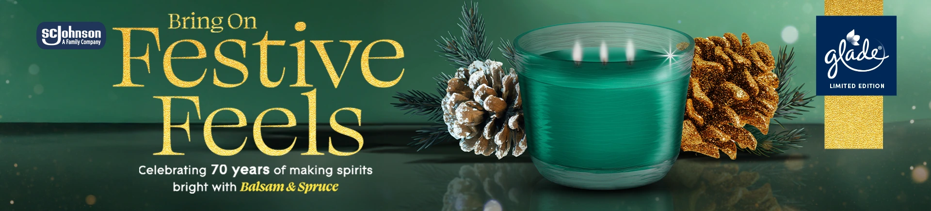 SCJohnson A Family Company | Bring On Festive Feels | Celebrating 70 years of making spirits bright with Balsam & Spruce.