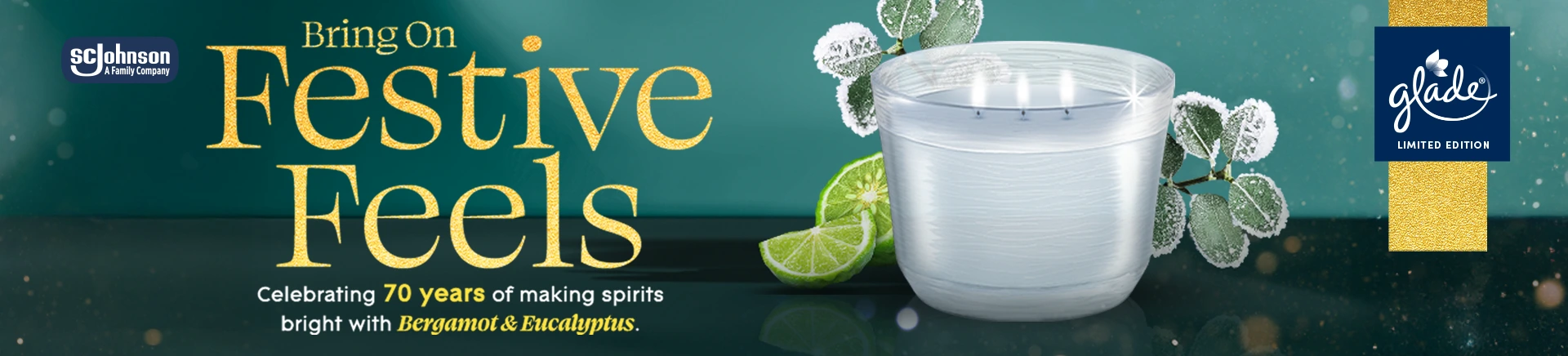 SCJohnson A Family Company | Bring On Festive Feels | Celebrating 70 years of making spirits bright with Bergamot & Eucalyptus.