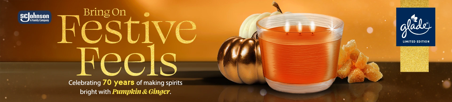 SCJohnson A Family Company | Bring On Festive Feels | Celebrating 70 years of making spirits bright with Pumpkin & Ginger.
