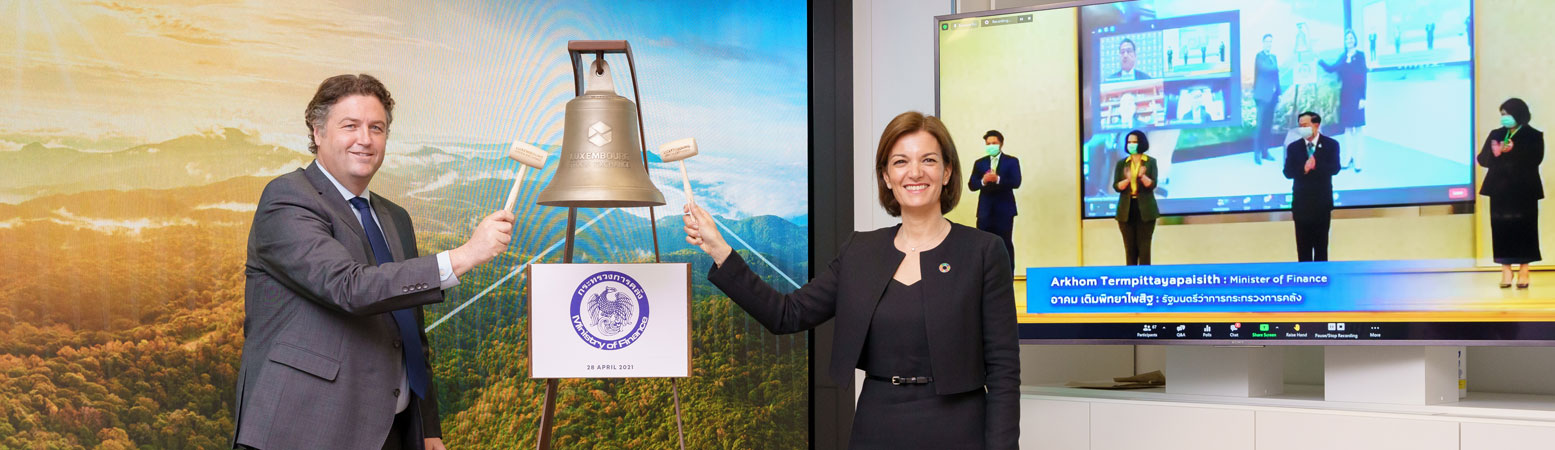 LuxSE's virtual Ring the Bell ceremony attended by Thailand’s Minister of Finance Arkom Termpittayapaisith and with a message from Luxembourg’s Minister of Finance Pierre Gramegna