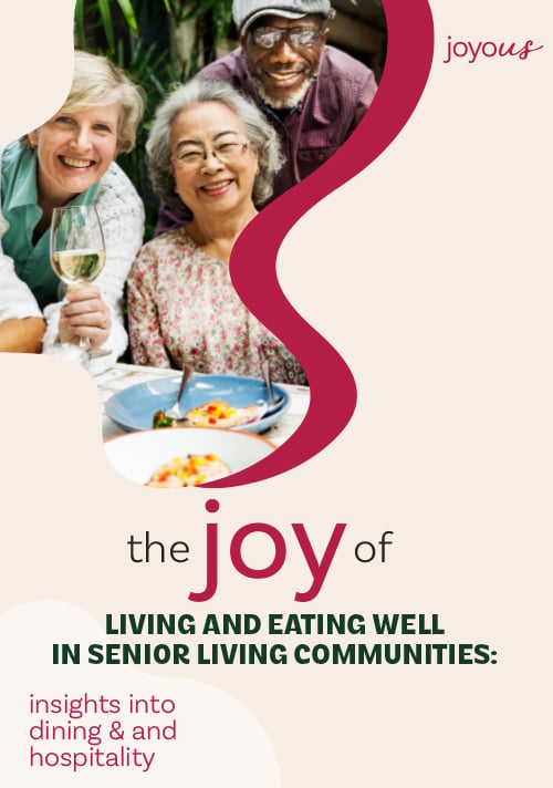 Cover of a senior living dining and hospitality report featuring older adults gathered around a shared meal, highlighting community connection, wellbeing, social engagement, and positive dining experiences.