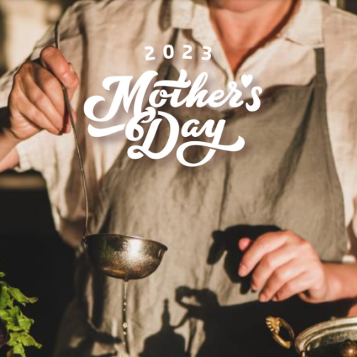 A mother is ladling out soup and on the image is written 2023 Mother's Day.