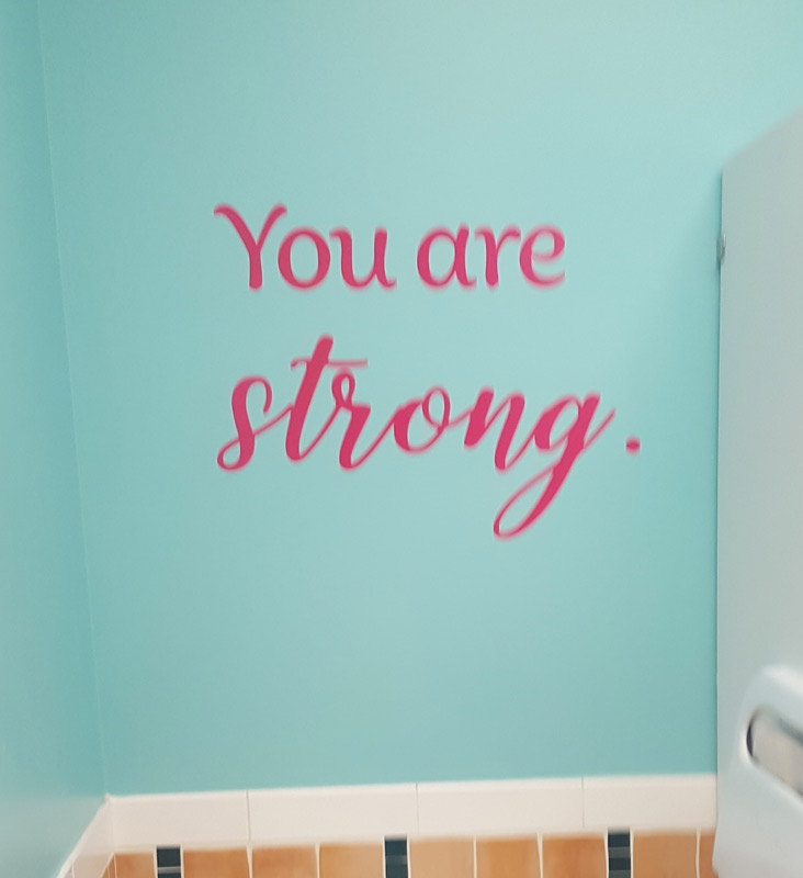 Wall decal at Centre for Girls reads You are strong