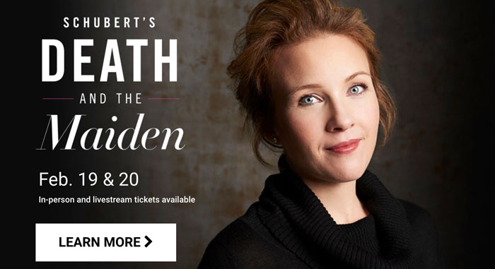 Screenshot reading 'Schubert's Death and the Maiden' - in-person and livestream tickets available
