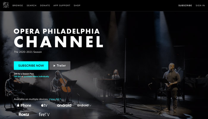 Screenshot showing a photo of four musicians in pools of light, and over it, the words 'Opera Philadelphia Channel' and buttons reading 'Subscribe now' and 'Trailer.'