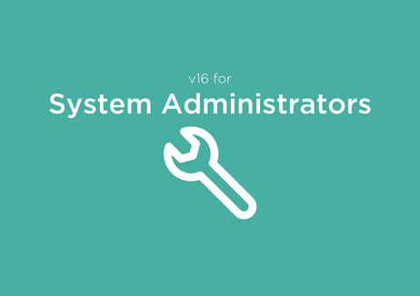A wrench icon with text reading "v16 for System Administrators"