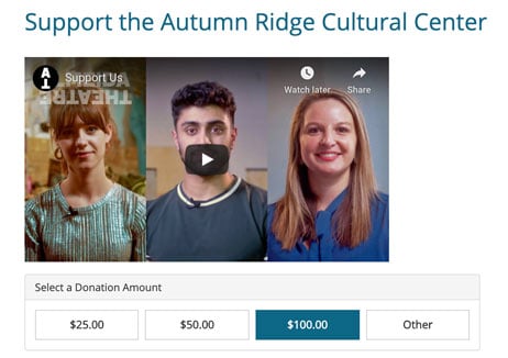 A screenshot showing "Support the Autumn Ridge Cultural Center" and boxes to select a donation amount