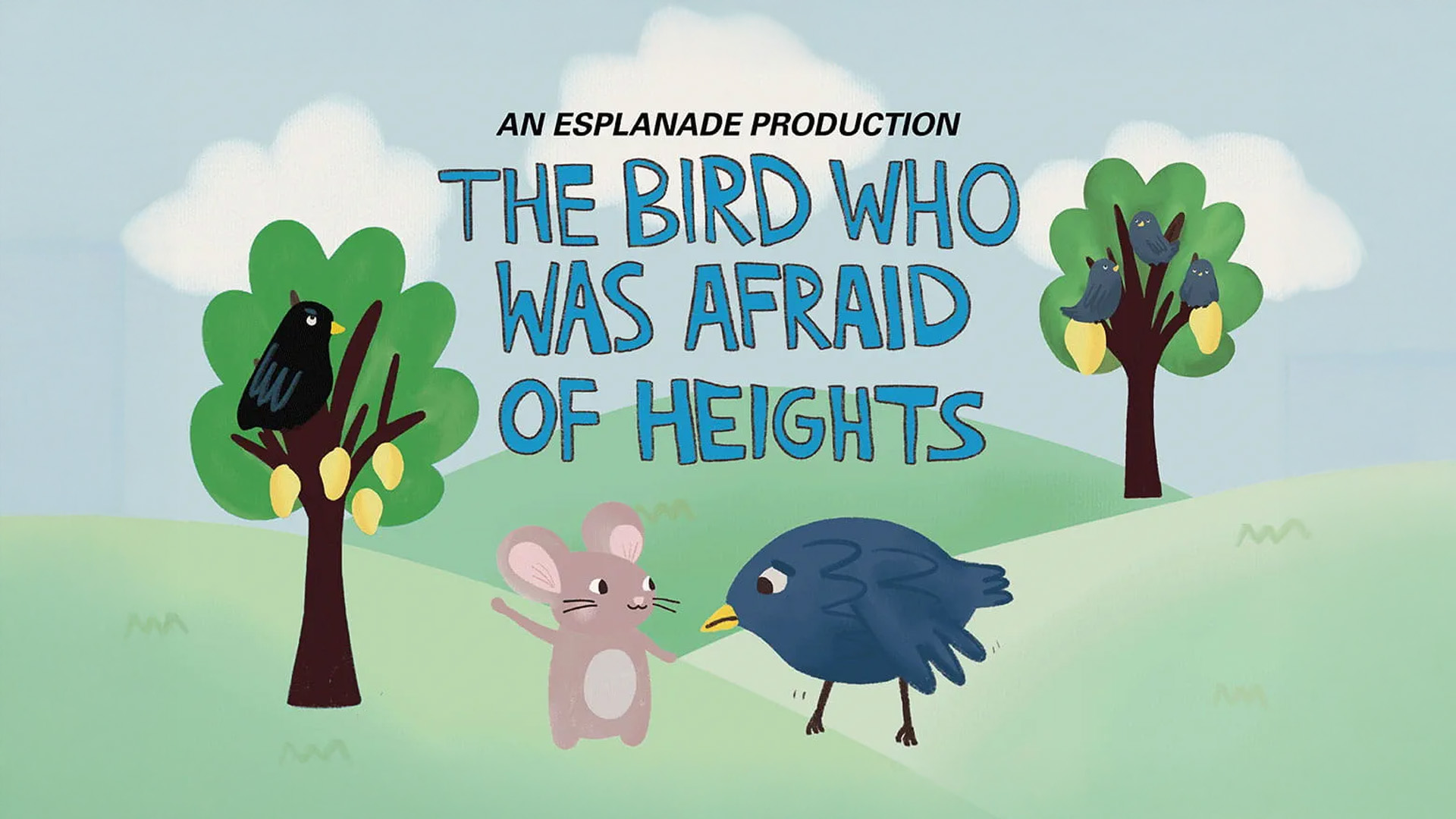 The Bird Who Was Afraid of Heights