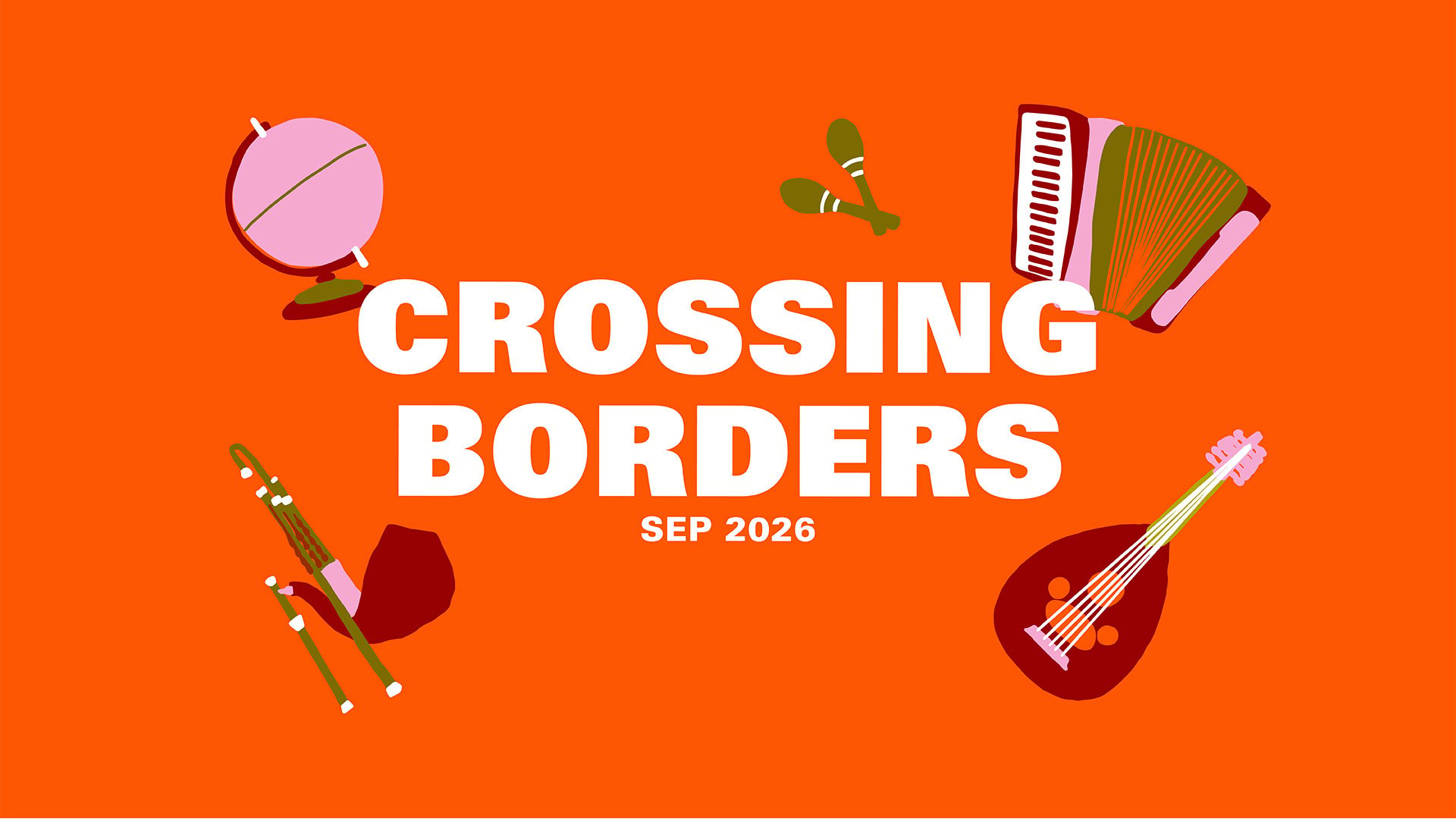 Crossing Borders 2026