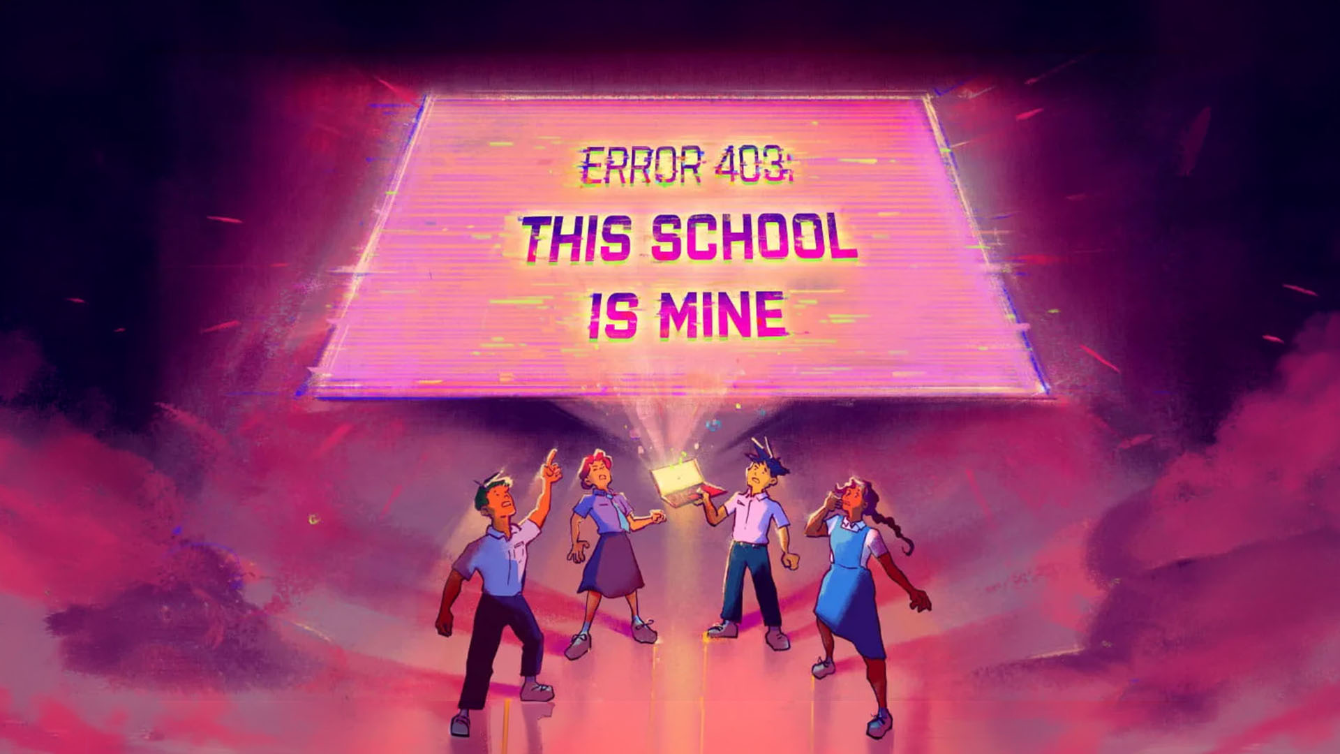 ERROR 403: This School Is Mine