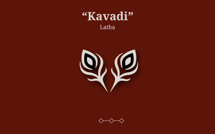 Kavadi by Latha