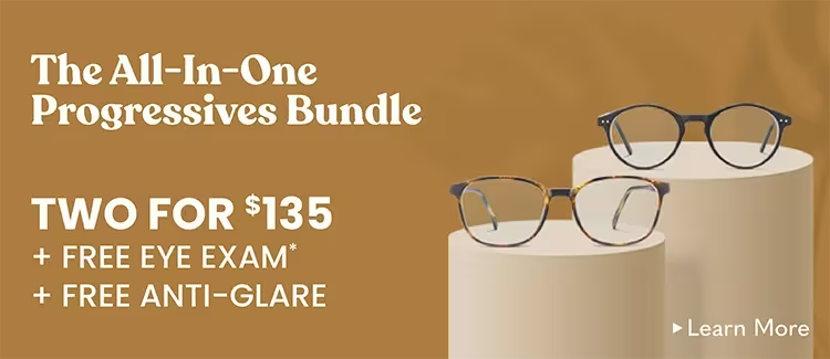 See Every Distance With a Single Pair of Progressives for Less!