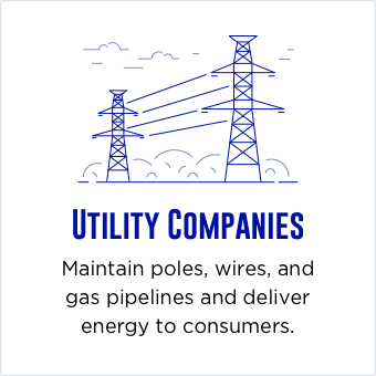 Illustration of power lines and text: Utility Companies, Maintain poles, wires and gas pipelines and deliver energy to consumers.