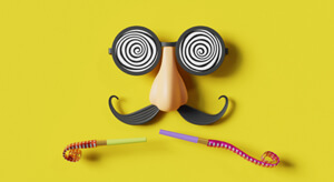 A funny fake nose, mustaches and glasses.
