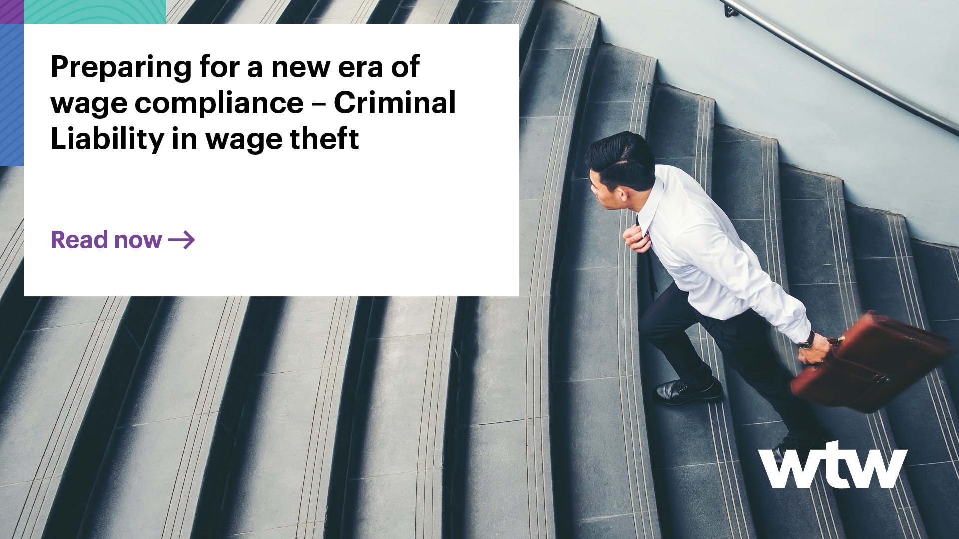 A New Era of Wage Compliance – Criminal Liability in Wage Theft - WTW