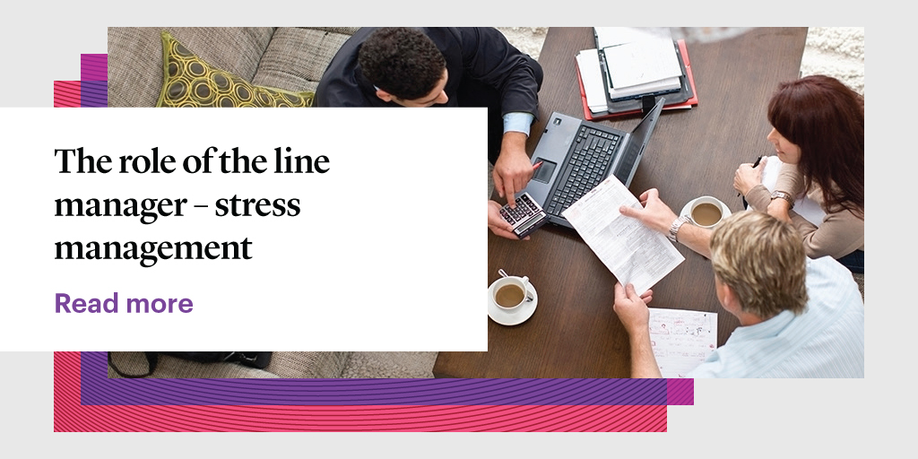 The role of the line manager – stress management - WTW UK