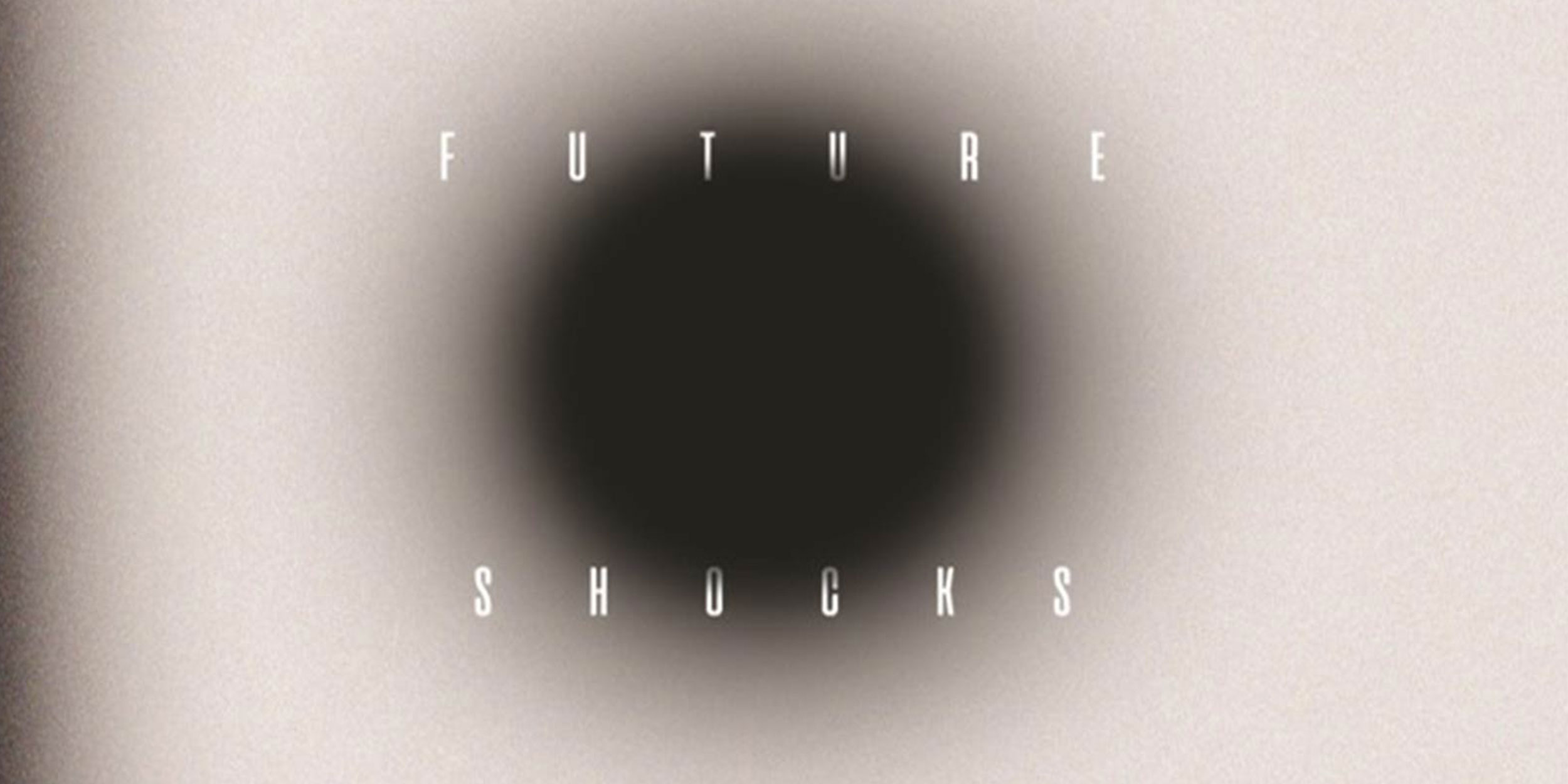 stage future shocks