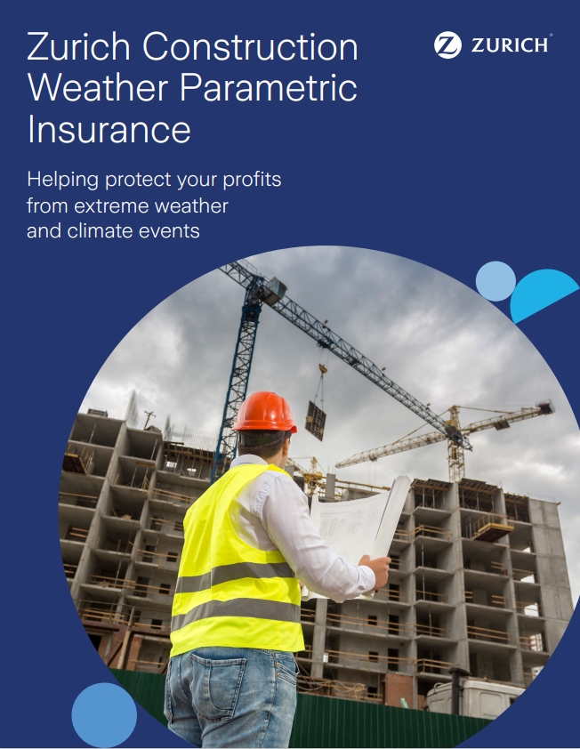Zurich Construction Weather Parametric  Insurance