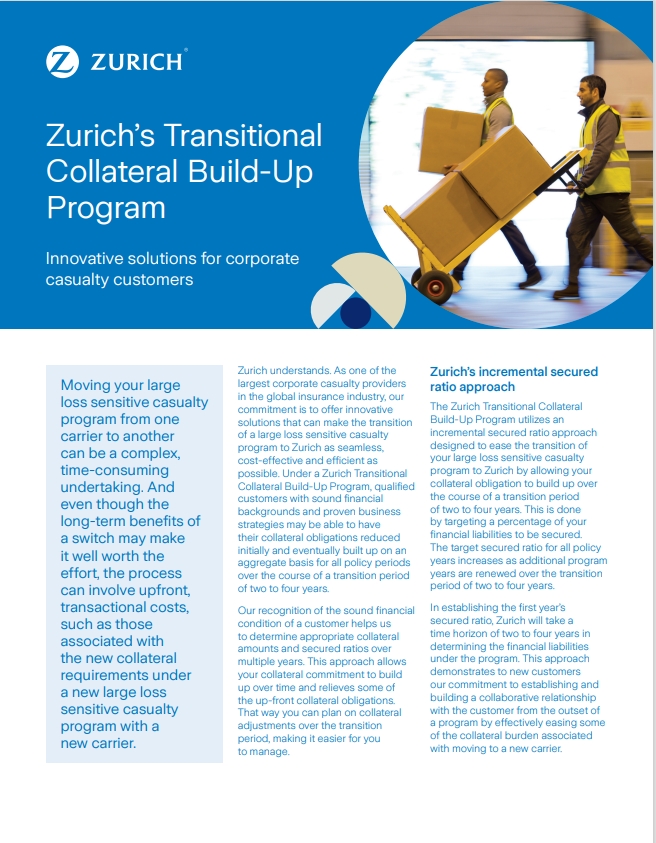 Zurichs Transitional Collateral Build-Up Program