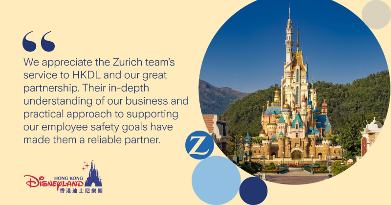 How Zurich Helps Hong Kong Disneyland Resort Keep Cast Members Safe